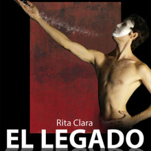 Este sábado concluye el ciclo ‘Comunidad a Escena’ con el espectáculo de danza ‘El legado’ de Rita Clara